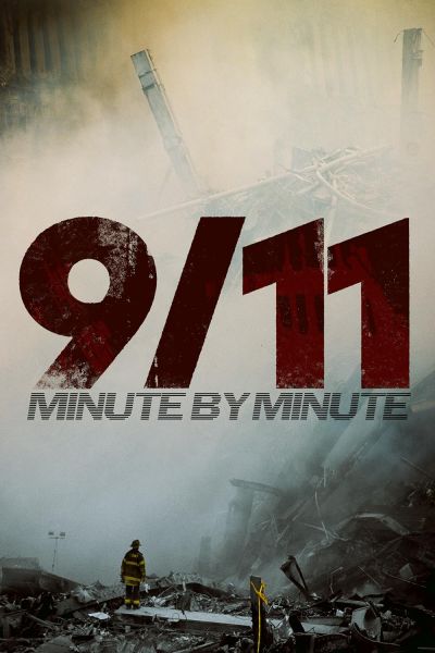 watch-9/11: Minute by Minute (2021)
