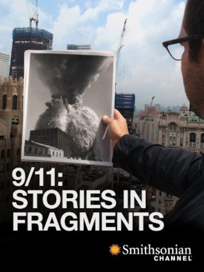 watch-9/11: Stories in Fragments (2011)