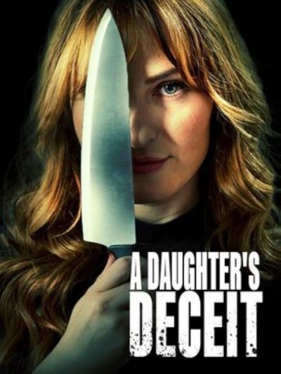 watch-A Daughter's Deceit (2021)