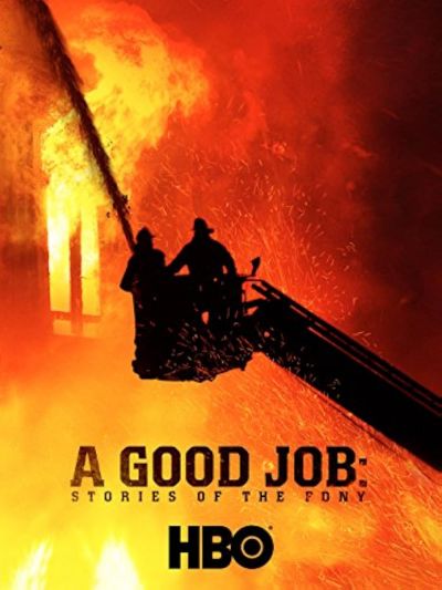 watch-A Good Job: Stories of the FDNY (2014)