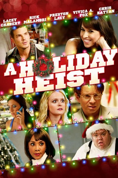 watch-A Holiday Heist (2011)