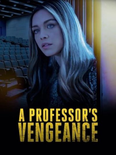watch-A Professor's Vengeance (2021)