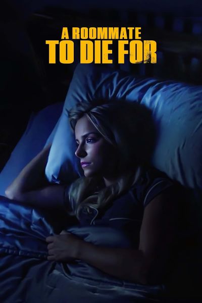 watch-A Roommate to Die For (2023)