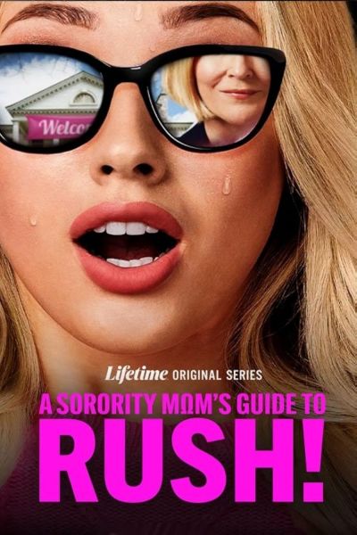 watch-A Sorority Mom’s Guide to Rush (2025)