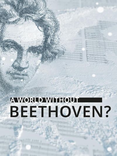 watch-A World Without Beethoven? (2020)