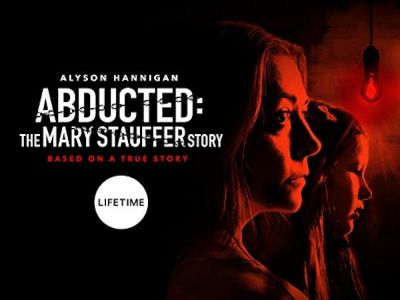 watch-Abducted: The Mary Stauffer Story (2019)