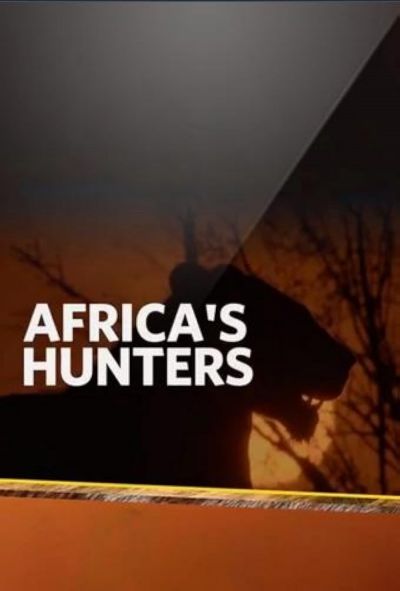 watch-Africa's Hunters (2017)