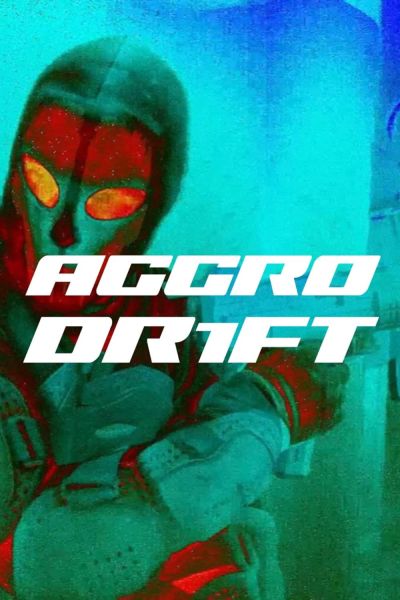 watch-AGGRO DR1FT (2023)