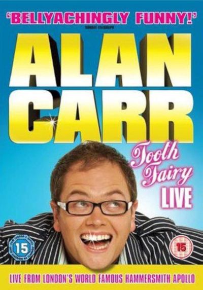watch-Alan Carr: Tooth Fairy Live (2007)