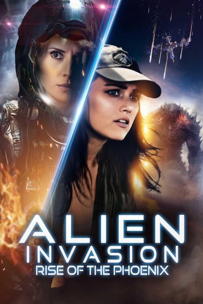 watch-Alien Invasion: Rise of the Phoenix (2025)