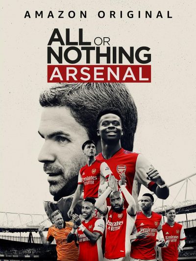 watch-All or Nothing: Arsenal (2022)