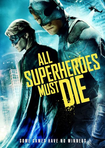 watch-All Superheroes Must Die (2013)