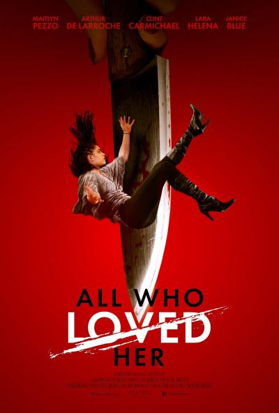 watch-All Who Loved Her (2021)