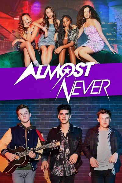 watch-Almost Never (2019)