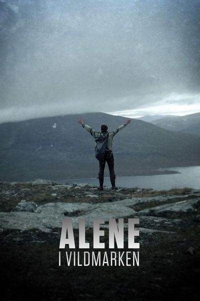 watch-Alone in the Wilderness (2017) 2017