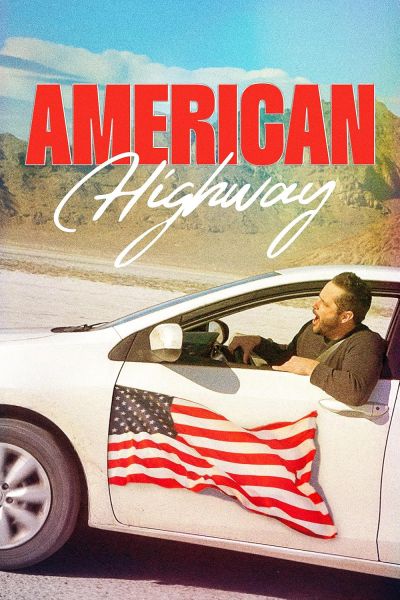 watch-American Highway (2024)