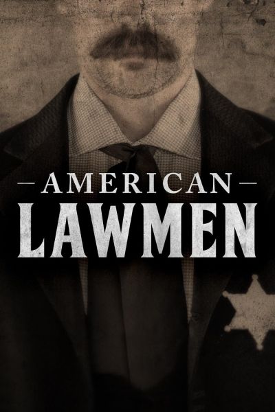 watch-American Lawmen (2016)