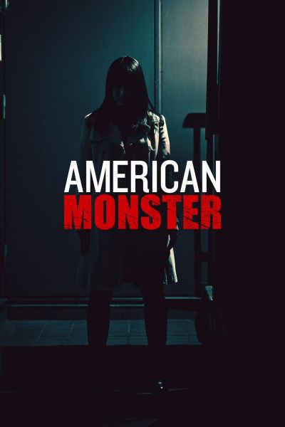 watch-American Monster (2016)