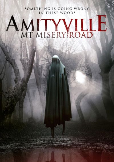 watch-Amityville: Mt. Misery Rd. (2018)