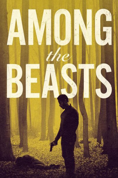 watch-Among the Beasts (2023)