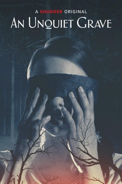 watch-An Unquiet Grave (2021)