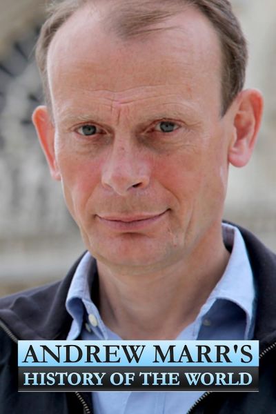 watch-Andrew Marr's History of the World (2012)