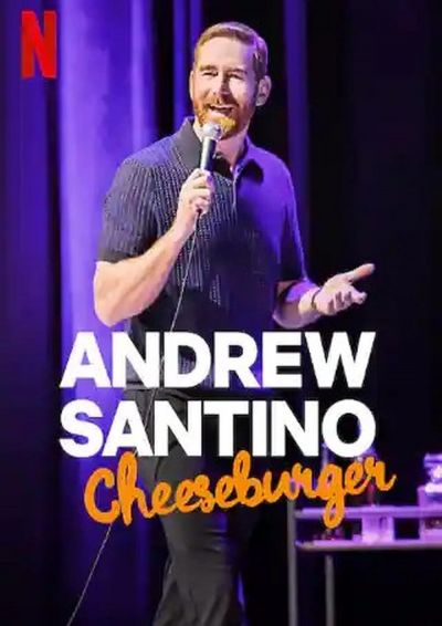watch-Andrew Santino: Cheeseburger (2023)