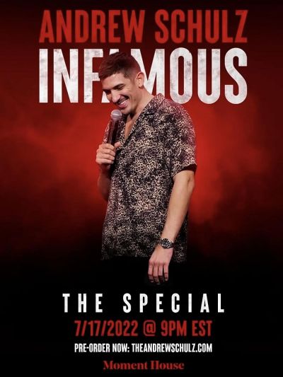 watch-Andrew Schulz: Infamous (2022)