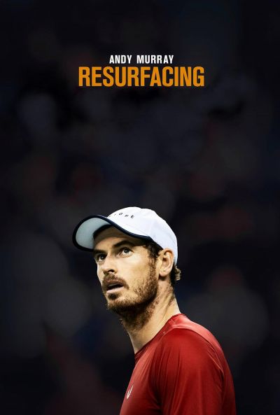 watch-Andy Murray: Resurfacing (2019)