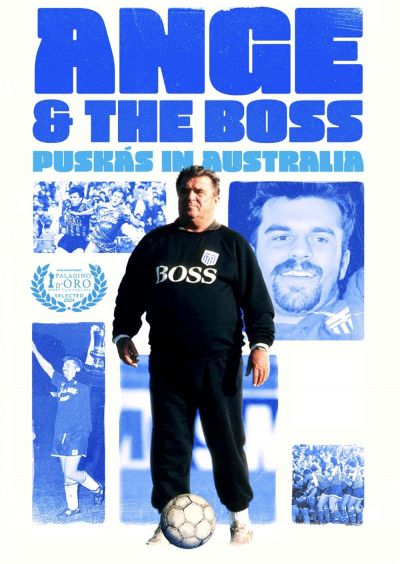 watch-Ange & the Boss: Puskas in Australia (2025)