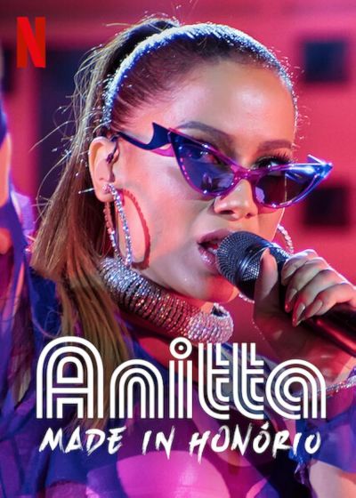 watch-Anitta: Made in HonÃ³rio (2020)