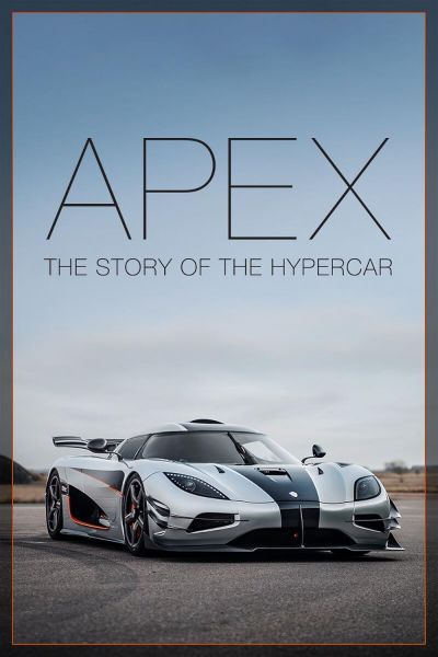 watch-Apex: The Story of the Hypercar (2016)