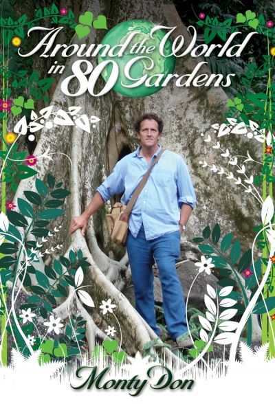 watch-Around the World in 80 Gardens (2008)