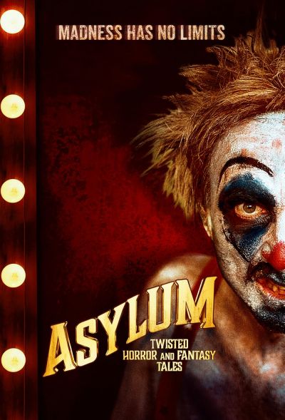 watch-Asylum: Twisted Horror and Fantasy Tales (2020)
