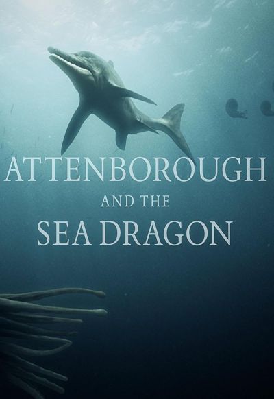 watch-Attenborough and the Sea Dragon (2018)