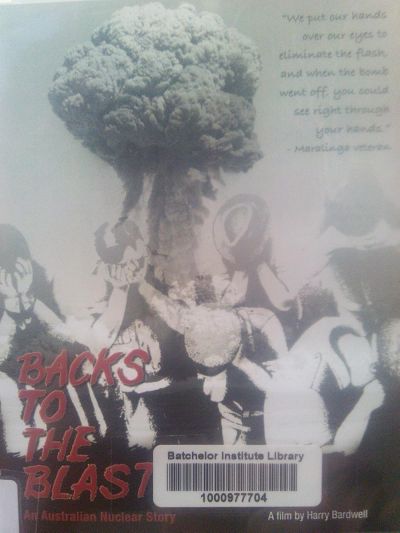 watch-Backs to the Blast: An Australian Nuclear Story (1981)