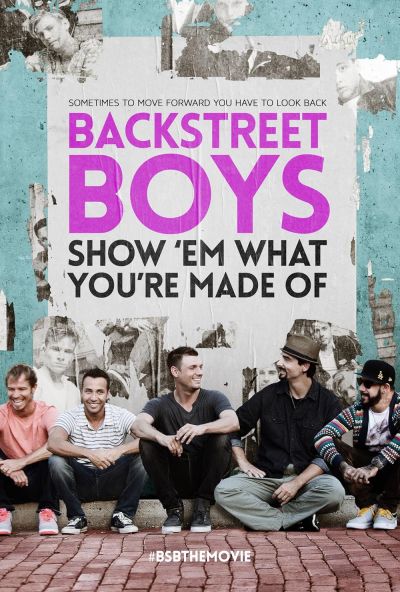 watch-Backstreet Boys: Show 'Em What You're Made Of (2015)