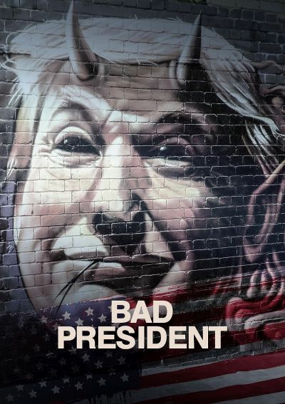 watch-Bad President (2021)