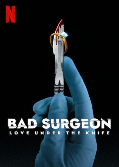 watch-Bad Surgeon: Love Under the Knife (2023)