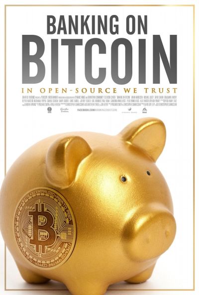 watch-Banking on Bitcoin (2016)