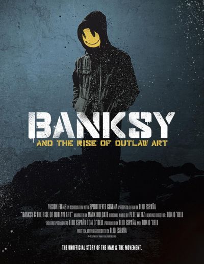 watch-Banksy and the Rise of Outlaw Art (2020)