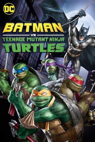 watch-Batman vs Teenage Mutant Ninja Turtles (2019)