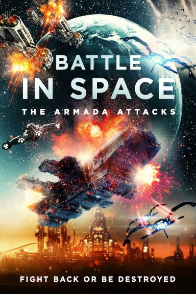 watch-Battle in Space: The Armada Attacks (2021)
