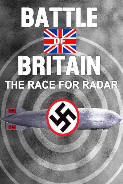 watch-Battle of Britain: The Race for Radar (2020)