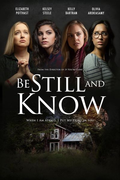 watch-Be Still and Know (2019)