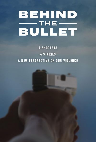watch-Behind the Bullet (2019)