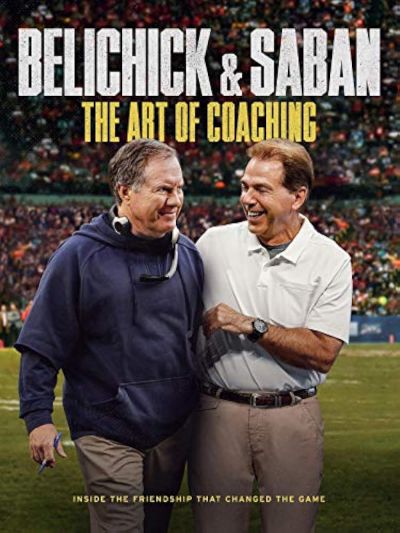 watch-Belichick & Saban: The Art of Coaching (2019)