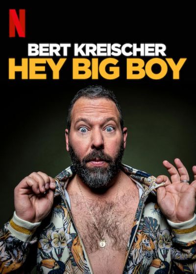 watch-Bert Kreischer: Hey Big Boy (2020)