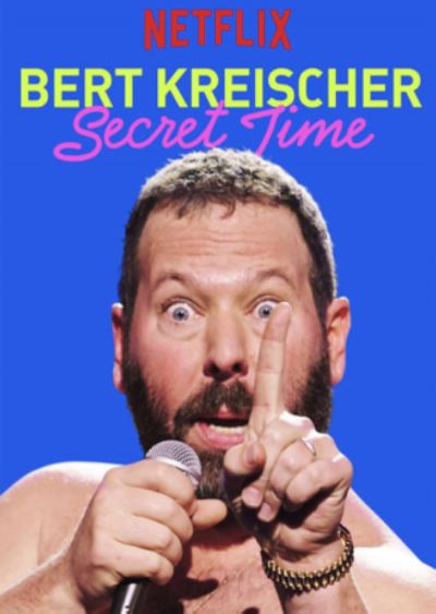 watch-Bert Kreischer: Secret Time (2018)