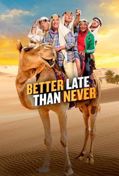 watch-Better Late Than Never (2016)
